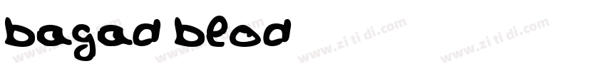 bagad blod字体转换